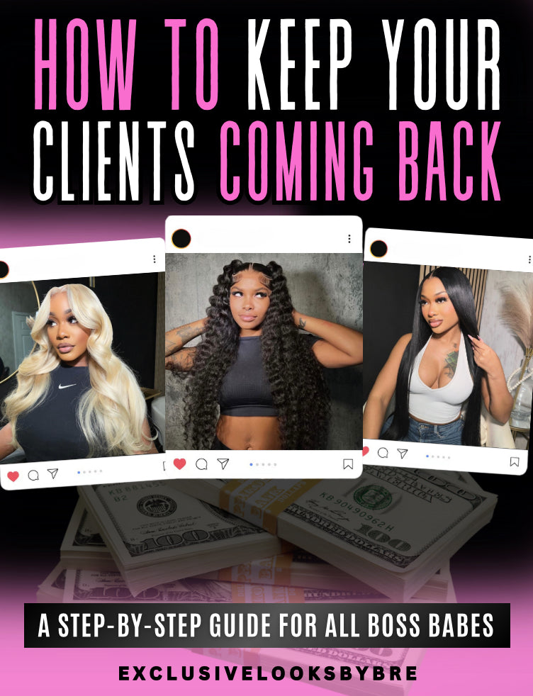 HOW TO KEEP CLIENTS COMING BACK